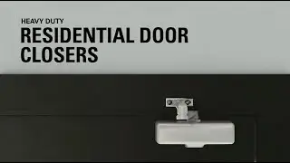 Universal Hardware Heavy Duty Residential Door Closers Feature Video