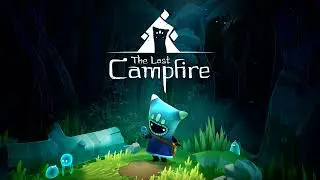 The Last Campfire OST+ | Title Screen
