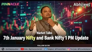 Nifty Bank Nifty 1 PM Update - 7th January 2026
