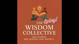 The Spicy Wisdom Collective S1E2: Feat Uni Chains &mdash; Land, Spirit & Survival