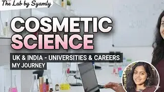 Best Universities for Cosmetic Science in India & UK | Course Details + Career Guide