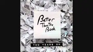 Better Than The Book - Make Your Mark [Download in Description]