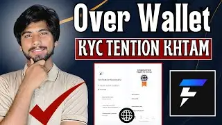 Overwallet kyc update Today | over wallet new update, OverProtocol Flipster KYC