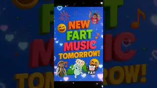 NEW FART MUSIC ON MONDAY!!!