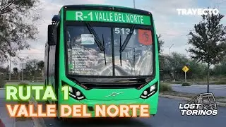 Ruta 1 Valle del Norte || TRAYECTO