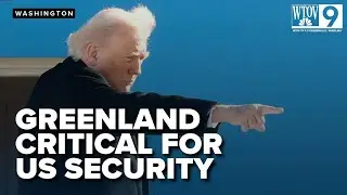 President Trump flags Greenland as vital to US security