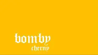 Cherny - BOMBY (prod. GLAZER & Stebbz)