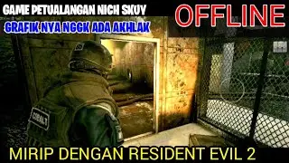 GAME OFFLINE , PETUALANGAN GRAFIK SANGAR MIRIP RESIDENT EVIL 2 (the wall of insanity)