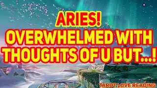 Aries Tarot LOVE Reading January 2022 Overwhelmed With Thoughts of You BUT...!