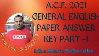 A.C.F 2021 GENERAL ENGLISH PAPER ANSWER KEY PART -1