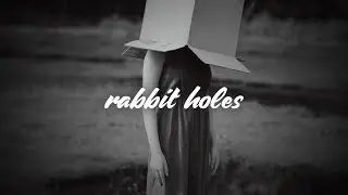 Milune - rabbit holes (Lyrics)