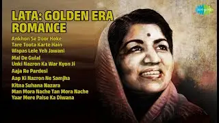 लता: सुनहरा दौर के गाने | Lata Mangeshkar Songs | Ankhon Se Door Hoke | Tare Toota Karte Hain