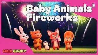 Baby Animals' Fireworks