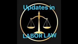 Updates in LABOR LAW PART 4  by Labor Arbiter ATTY. Benedict G. Kato @ UST Pre-Bar Review