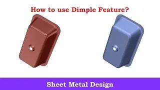 How to use Dimple Feature | Sheet Metal Design in NX (Unigraphics) || C for CAD ||