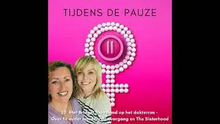 20. Met Bridget Maasland op het dakterras &ndash; Over fit ouder worden, de overgang en sisterhood