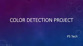 COLOR DETECTION PROJECT with simple python