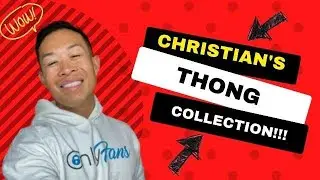 Christian does inventory of his thong collection!  #EP53