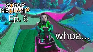 Meditative Grinds, Minds & Farming Prides - Scrap Mechanic Survival Ep. 6
