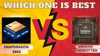 Qualcomm Snapdragon 888 vs Mediatek Dimensity 1200 comparison| August 2021
