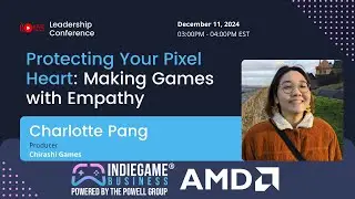 Protecting Your Pixel Heart: Making Games with Empathy