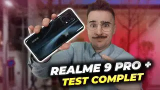 REALME 9 PRO + : TEST complet du smartphone &agrave; petit avec un grand potentiel PHOTO !