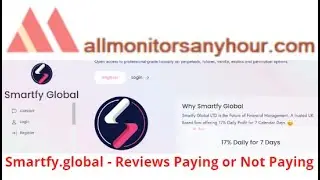 Smartfy.global, Reviews Paying Or Not Paying, & TODAY NEW HYIP, all hyip monitors 24 hour,