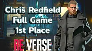 Resident Evil Re:Verse Chris Redfield | 1st Place Gameplay