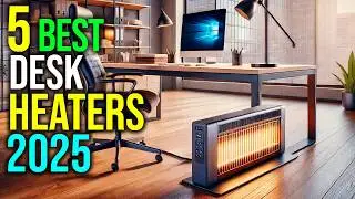 ✅Top 5: Best Desk Heaters in 2025 - The Best Desk Heaters {Reviews}