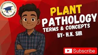 Plant Pathology | Key terms and Concepts for Every Agri Student | L-1