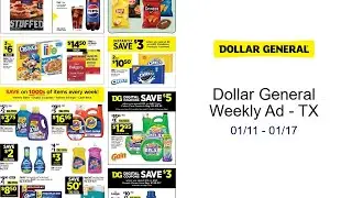Dollar General Weekly Ad - TX 01/11 - 01/17