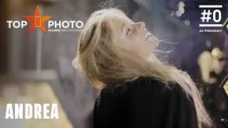 TOP PHOTO - Conoce a Andrea | #TopPhotoEn0