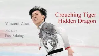 [빈센트 저우 Vincent Zhou 2021-22 Free Skating Music] 와호장룡 OST Crouching Tiger Hidden Dragon OST