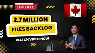 Canada Visa Backlog Updates - July 20, 2022