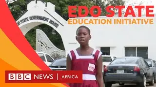 How Edo State in Nigeria brought thousands of children back to school - BBC What's New