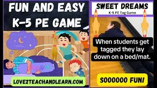 PE GAMES: Sweet Dreams Tag (K-5 Easy & Fun Game) #pegames #physicaleducation #peteacher