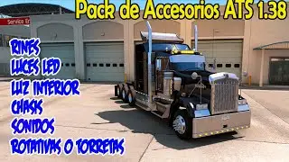 Pack de Accesorios (Tuning) ATS 1.38 (Luz interior, luces LED, Rotativas, sonidos, chasis y Rines)