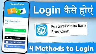 Feature Points app me login kaise kare | Feature Points app me sign in kaise kare