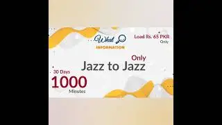 Jazz Best Monthly Call Package Rs. 55 PKR | 1000 Jazz Mins 30 Days | What Information
