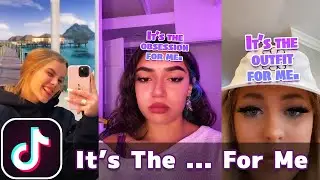 It’s The ... For Me (Sweater Weather) | TikTok Compilation