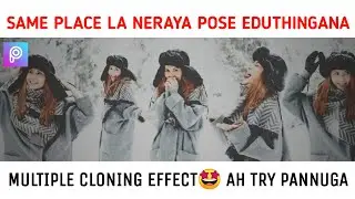 Multiple Cloning Effect in Picsart Tamil | Mobile Editing TAMIL| SK Editing Tutorials