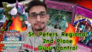2nd Place Guru Control - St. Peters, MO Yu-Gi-Oh! Regional - 09/15/2019