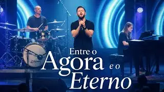 Entre o Agora e o Eterno / Descansando no tempo de Deus / Groove Gospel /Groove