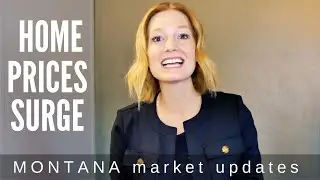 Montana Home Prices Surge: Should you Buy, Sell, or Hold in 2022? #montanarealestate #housingmarket
