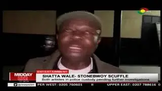 FATHER OF SHATTA WALE TALKS ABOUT THE ARREST OF HIS SON
