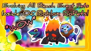 Evolving All Beach Event Pets! 🏖✨ | Roblox RoPets 🍍✨