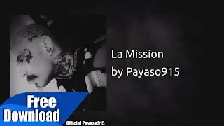 La Mission - Payaso915
