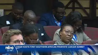 UNAM hosts first Southern African Prostate Cancer Summit - nbc