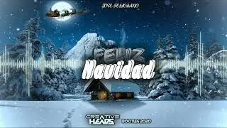 Feliz Navidad (Creative Head's Bootleg 2021)