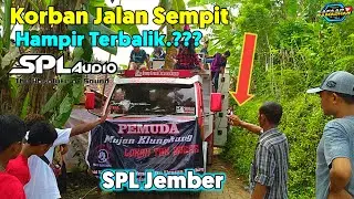 SPL JEMBER || HAMPIR TERBALIK KARNA MEDANNYA SEMPIT || KARNAVAL KELUNGKUNG SUKORAMBI